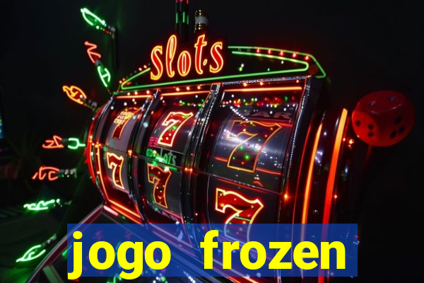 jogo frozen problema em dobro
